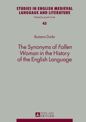 The Synonyms of «Fallen Woman» in the History of the English Language