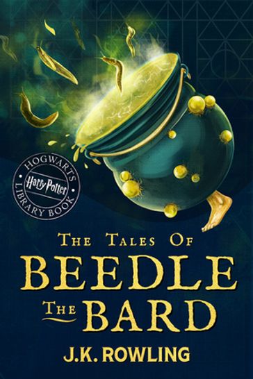 The Tales of Beedle the Bard - J. K. Rowling