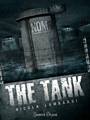 The Tank - Nicola Lombardi