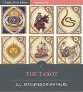 The Tarot (Illustrated Edition)