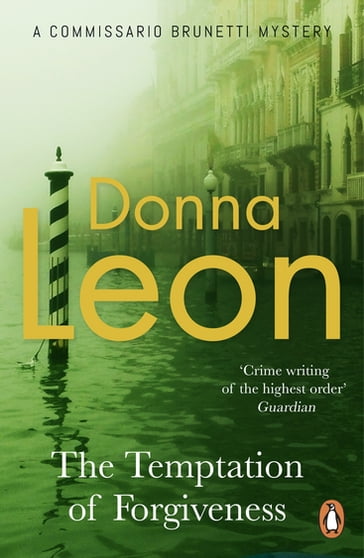 The Temptation of Forgiveness - Donna Leon