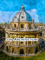 The Ten Books on Architecture