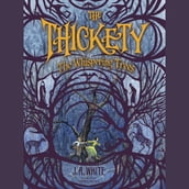 The Thickety #2: The Whispering Trees