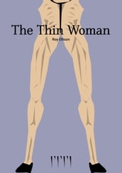 The Thin Woman