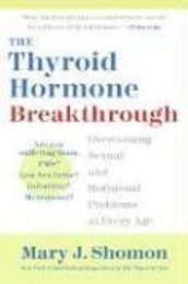 The Thyroid Hormone Breakthrough