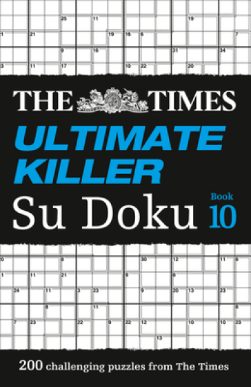 The Times Ultimate Killer Su Doku Book 10 - The Times Mind Games