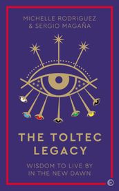 The Toltec Legacy