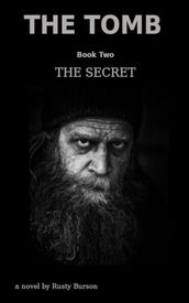 The Tomb Book Two: The Secret