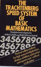 The Trachtenberg Speed System of Basic Mathematics