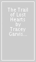 The Trail of Lost Hearts