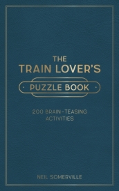 The Train Lover s Puzzle Book