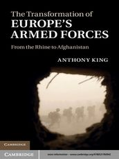 The Transformation of Europe s Armed Forces
