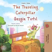 The Traveling Caterpillar Gezgin Trtl