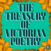The Treasury of Victorian Poetry (Argo Classics)