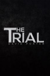 The Trial