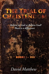 The Trial of Christendom