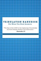 The Tribulation Handbook