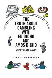 The Truth About Gambling with Ed Dicho and Amos Dicho