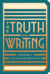 The Truth About Writing