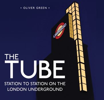 The Tube - Oliver Green