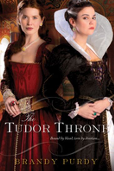 The Tudor Throne - Brandy Purdy