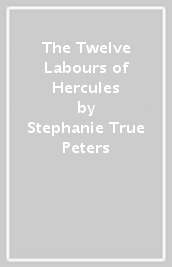 The Twelve Labours of Hercules