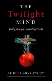 The Twilight Mind: Twilight Saga