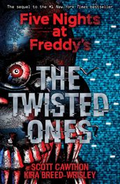 The Twisted Ones: Five Nights at Freddy