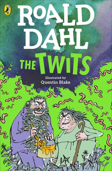 The Twits - Dahl Roald