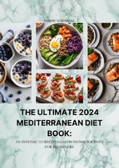 The Ultimate 2024 Mediterranean Diet Book
