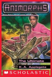 The Ultimate (Animorphs #50)