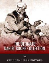 The Ultimate Daniel Boone Collection