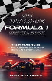 The Ultimate Formula 1 Trivia Book