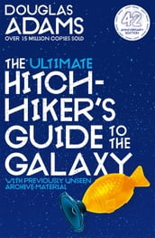 The Ultimate Hitchhiker s Guide to the Galaxy