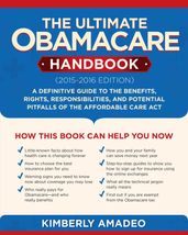 The Ultimate Obamacare Handbook (20152016 edition)