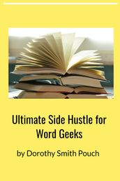 The Ultimate Side Hustle for Word Geeks