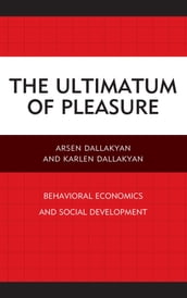 The Ultimatum of Pleasure