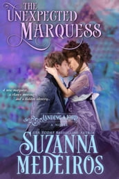 The Unexpected Marquess