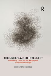 The Unexplained Intellect