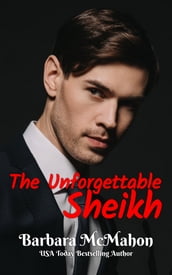 The Unforgettable Sheikh
