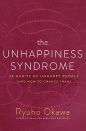 The Unhappiness Syndrome