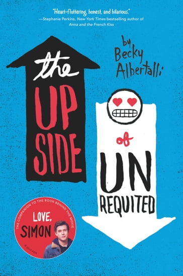 The Upside of Unrequited - Becky Albertalli