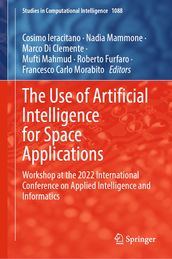 The Use of Artificial Intelligence for Space Applications