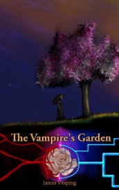 The Vampire s Garden