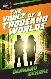 The Vault of a Thousand Worlds