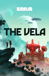 The Vela: A Novel