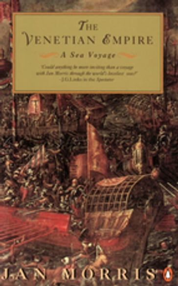 The Venetian Empire - Jan Morris