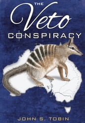 The Veto Conspiracy