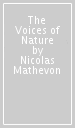 The Voices of Nature