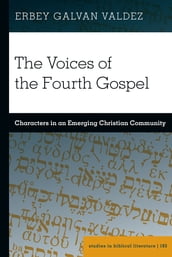 The Voices of the Fourth Gospel